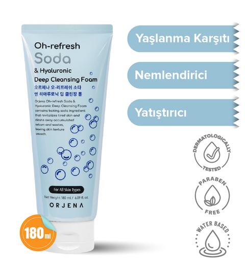 Orjena Oh-Refresh Soda&Hyaluronıc Deep Cleansıng Foam-Soda&Hyaluronic Nemlendirici Temizleme Köpüğü 180ml